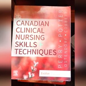 Canadian Clinical Nursing Skills + Techniques 1st ed